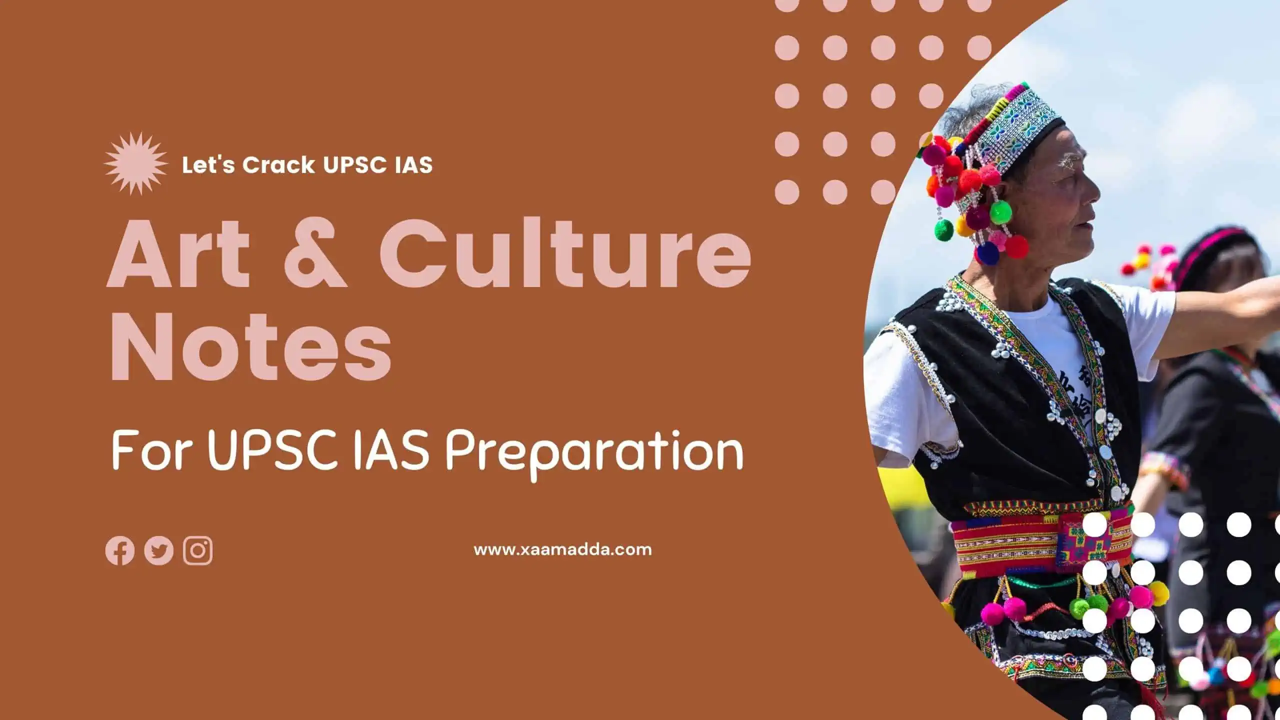 art-and-culture-notes-for-upsc-ias-preparation-xaamadda